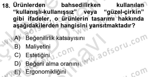 İş Hijyeni ve Ergonomi Dersi 2021 - 2022 Yılı (Final) Dönem Sonu Sınav Soruları 18. Soru