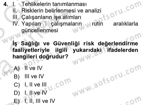 İş Hijyeni ve Ergonomi Dersi 2022 - 2023 Yılı (Vize) Ara Sınav Soruları 4. Soru