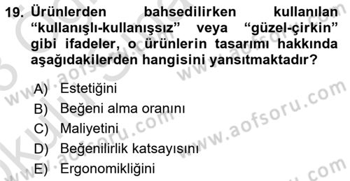 İş Hijyeni ve Ergonomi Dersi 2022 - 2023 Yılı Yaz Okulu Sınav Soruları 19. Soru