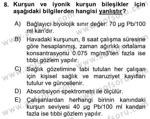 İş Hijyeni ve Ergonomi Dersi 2022 - 2023 Yılı Yaz Okulu Sınav Soruları 8. Soru