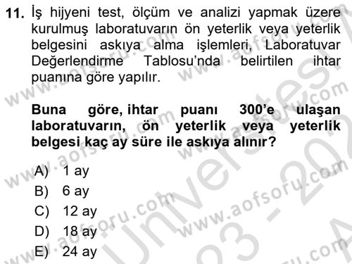 İş Hijyeni ve Ergonomi Dersi 2023 - 2024 Yılı (Vize) Ara Sınav Soruları 11. Soru