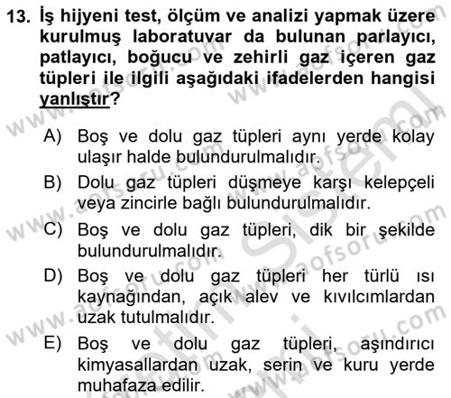 İş Hijyeni ve Ergonomi Dersi 2023 - 2024 Yılı (Vize) Ara Sınav Soruları 13. Soru