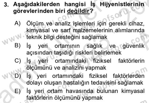 İş Hijyeni ve Ergonomi Dersi 2023 - 2024 Yılı (Vize) Ara Sınav Soruları 3. Soru