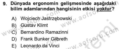 İş Hijyeni ve Ergonomi Dersi 2023 - 2024 Yılı (Final) Dönem Sonu Sınav Soruları 9. Soru
