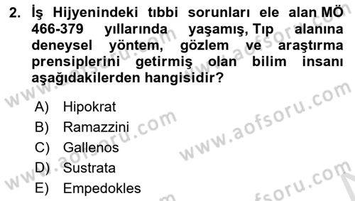 İş Hijyeni ve Ergonomi Dersi 2023 - 2024 Yılı Yaz Okulu Sınav Soruları 2. Soru
