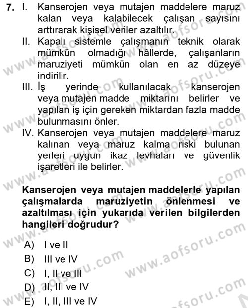 İş Hijyeni ve Ergonomi Dersi 2023 - 2024 Yılı Yaz Okulu Sınav Soruları 7. Soru