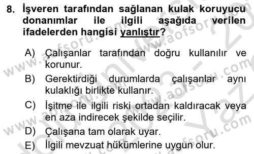 İş Hijyeni ve Ergonomi Dersi 2023 - 2024 Yılı Yaz Okulu Sınav Soruları 8. Soru