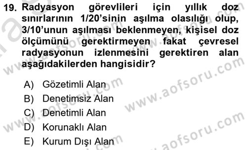 İş Hijyeni ve Ergonomi Dersi 2024 - 2025 Yılı (Vize) Ara Sınav Soruları 19. Soru