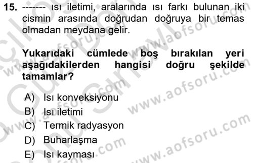 İş Hijyeni ve Ergonomi Dersi 2024 - 2025 Yılı (Final) Dönem Sonu Sınav Soruları 15. Soru