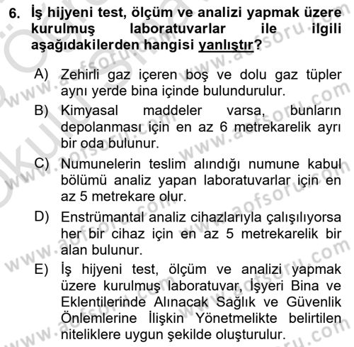 İş Hijyeni ve Ergonomi Dersi 2024 - 2025 Yılı Yaz Okulu Sınav Soruları 6. Soru