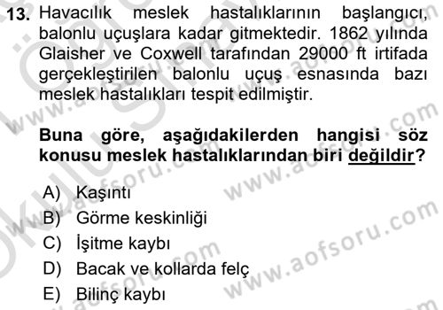 Sektörel İş Sağlığı ve Güvenliği Dersi 2020 - 2021 Yılı Yaz Okulu Sınav Soruları 13. Soru