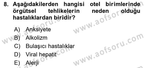 Sektörel İş Sağlığı ve Güvenliği Dersi 2020 - 2021 Yılı Yaz Okulu Sınav Soruları 8. Soru