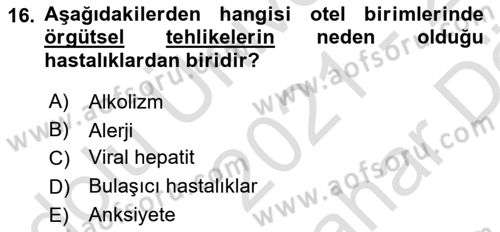 Sektörel İş Sağlığı ve Güvenliği Dersi 2021 - 2022 Yılı (Vize) Ara Sınav Soruları 16. Soru