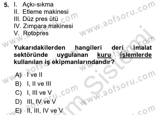 Sektörel İş Sağlığı ve Güvenliği Dersi 2021 - 2022 Yılı (Vize) Ara Sınav Soruları 5. Soru