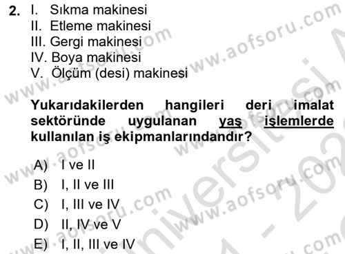 Sektörel İş Sağlığı ve Güvenliği Dersi 2021 - 2022 Yılı Yaz Okulu Sınav Soruları 2. Soru
