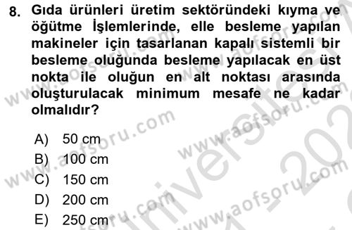 Sektörel İş Sağlığı ve Güvenliği Dersi 2021 - 2022 Yılı Yaz Okulu Sınav Soruları 8. Soru