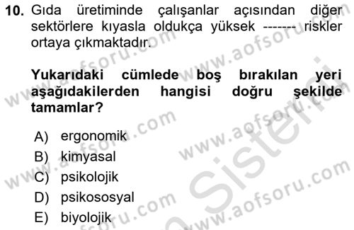 Sektörel İş Sağlığı ve Güvenliği Dersi 2022 - 2023 Yılı Yaz Okulu Sınav Soruları 10. Soru