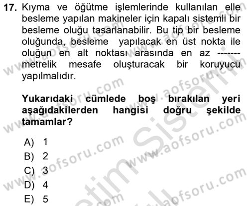 Sektörel İş Sağlığı ve Güvenliği Dersi 2023 - 2024 Yılı (Vize) Ara Sınav Soruları 17. Soru