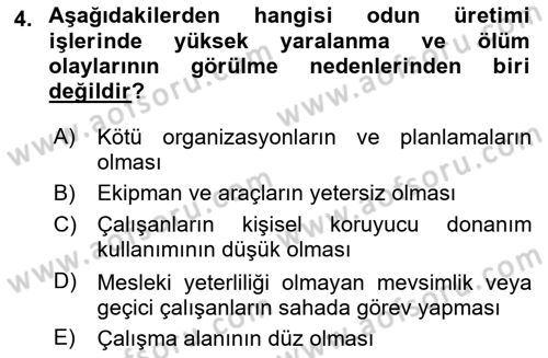 Sektörel İş Sağlığı ve Güvenliği Dersi 2023 - 2024 Yılı (Vize) Ara Sınav Soruları 4. Soru