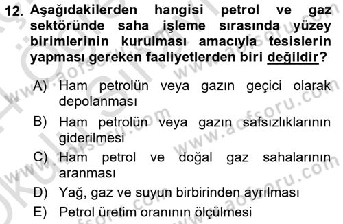 Sektörel İş Sağlığı ve Güvenliği Dersi 2023 - 2024 Yılı Yaz Okulu Sınav Soruları 12. Soru