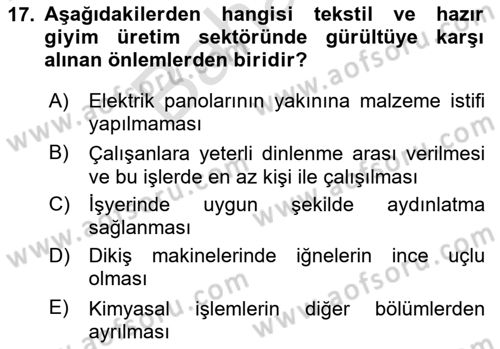 Sektörel İş Sağlığı ve Güvenliği Dersi 2024 - 2025 Yılı (Final) Dönem Sonu Sınav Soruları 17. Soru