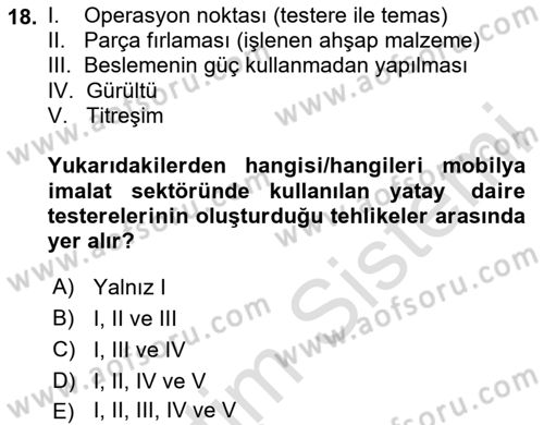 Sektörel İş Sağlığı ve Güvenliği Dersi 2024 - 2025 Yılı Yaz Okulu Sınav Soruları 18. Soru