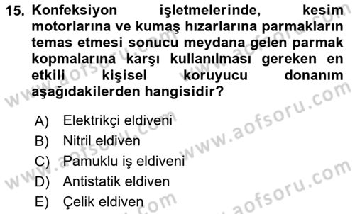 Sektörel İş Sağlığı ve Güvenliği Dersi 2025 - 2026 Yılı (Final) Dönem Sonu Sınav Soruları 15. Soru
