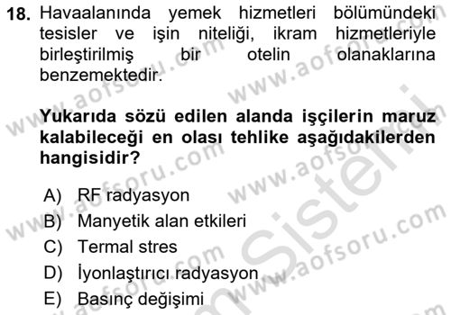 Sektörel İş Sağlığı ve Güvenliği Dersi 2025 - 2026 Yılı (Final) Dönem Sonu Sınav Soruları 18. Soru