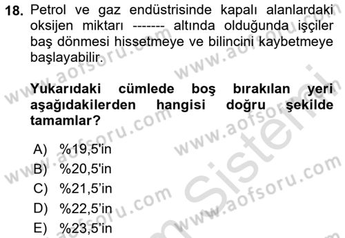 Sektörel İş Sağlığı ve Güvenliği Dersi 2025 - 2026 Yılı Yaz Okulu Sınav Soruları 18. Soru