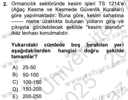 Sektörel İş Sağlığı ve Güvenliği Dersi 2025 - 2026 Yılı Yaz Okulu Sınav Soruları 2. Soru