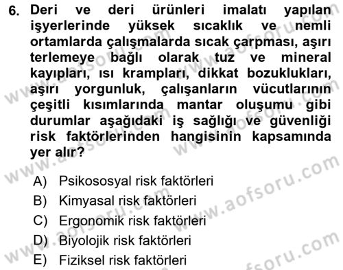 Sektörel İş Sağlığı ve Güvenliği Dersi 2025 - 2026 Yılı Yaz Okulu Sınav Soruları 6. Soru