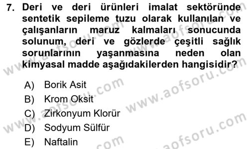 Sektörel İş Sağlığı ve Güvenliği Dersi 2025 - 2026 Yılı Yaz Okulu Sınav Soruları 7. Soru