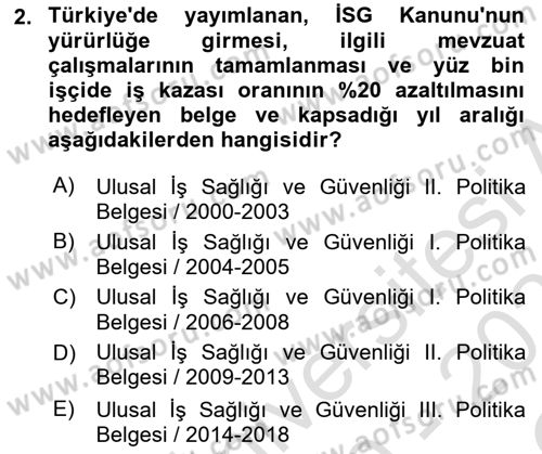 İş Sağlığı ve Güvenliği Donanımları ve Ölçme Teknikleri Dersi 2020 - 2021 Yılı Yaz Okulu Sınav Soruları 2. Soru