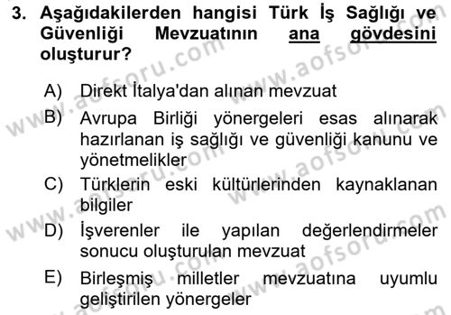 İş Sağlığı ve Güvenliği Donanımları ve Ölçme Teknikleri Dersi 2020 - 2021 Yılı Yaz Okulu Sınav Soruları 3. Soru