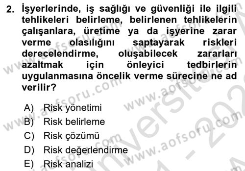 İş Sağlığı ve Güvenliği Donanımları ve Ölçme Teknikleri Dersi Ara Sınavı Deneme Sınav Soruları 2. Soru