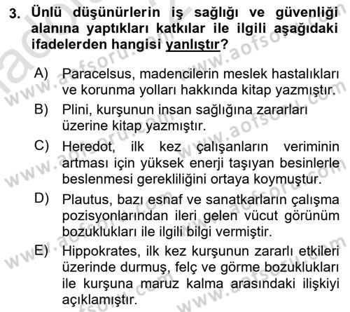 İş Sağlığı ve Güvenliği Donanımları ve Ölçme Teknikleri Dersi Ara Sınavı Deneme Sınav Soruları 3. Soru
