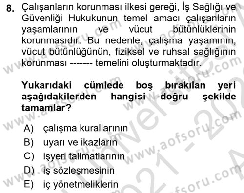 İş Sağlığı ve Güvenliği Donanımları ve Ölçme Teknikleri Dersi Ara Sınavı Deneme Sınav Soruları 8. Soru