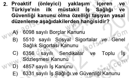 İş Sağlığı ve Güvenliği Donanımları ve Ölçme Teknikleri Dersi 2021 - 2022 Yılı (Final) Dönem Sonu Sınav Soruları 2. Soru