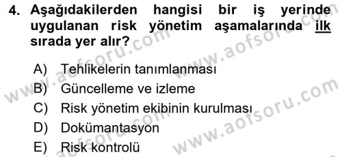 İş Sağlığı ve Güvenliği Donanımları ve Ölçme Teknikleri Dersi 2021 - 2022 Yılı Yaz Okulu Sınav Soruları 4. Soru