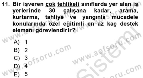 İş Sağlığı ve Güvenliği Donanımları ve Ölçme Teknikleri Dersi Ara Sınavı Deneme Sınav Soruları 11. Soru