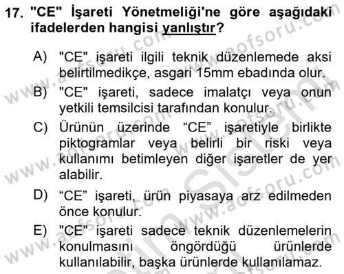 İş Sağlığı ve Güvenliği Donanımları ve Ölçme Teknikleri Dersi Ara Sınavı Deneme Sınav Soruları 17. Soru