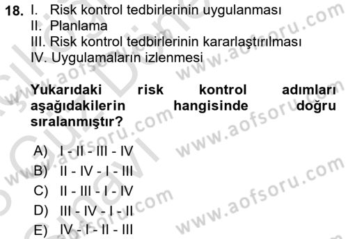 İş Sağlığı ve Güvenliği Donanımları ve Ölçme Teknikleri Dersi Ara Sınavı Deneme Sınav Soruları 18. Soru