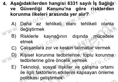 İş Sağlığı ve Güvenliği Donanımları ve Ölçme Teknikleri Dersi 2022 - 2023 Yılı (Final) Dönem Sonu Sınav Soruları 4. Soru