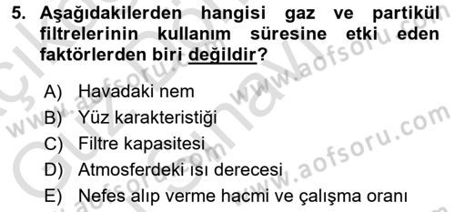 İş Sağlığı ve Güvenliği Donanımları ve Ölçme Teknikleri Dersi 2022 - 2023 Yılı (Final) Dönem Sonu Sınav Soruları 5. Soru