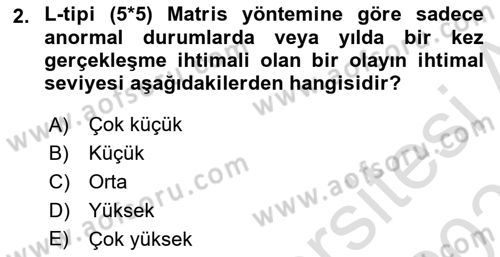 İş Sağlığı ve Güvenliği Donanımları ve Ölçme Teknikleri Dersi 2022 - 2023 Yılı Yaz Okulu Sınav Soruları 2. Soru
