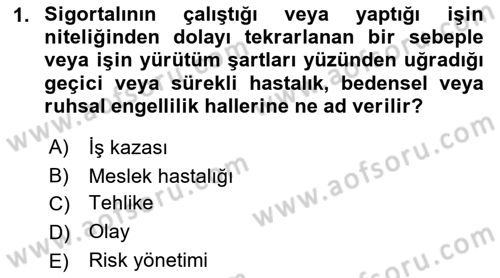 İş Sağlığı ve Güvenliği Donanımları ve Ölçme Teknikleri Dersi Ara Sınavı Deneme Sınav Soruları 1. Soru