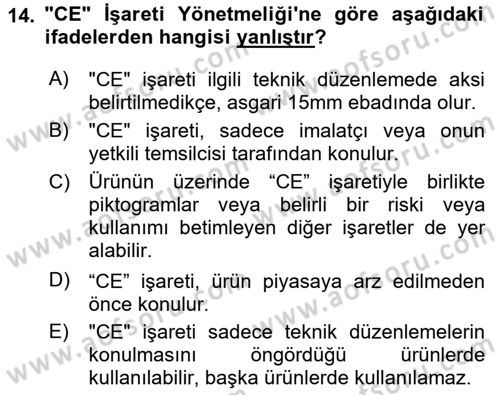 İş Sağlığı ve Güvenliği Donanımları ve Ölçme Teknikleri Dersi Ara Sınavı Deneme Sınav Soruları 14. Soru
