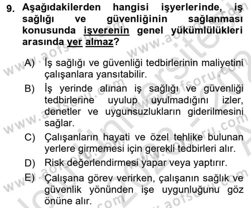 İş Sağlığı ve Güvenliği Donanımları ve Ölçme Teknikleri Dersi Ara Sınavı Deneme Sınav Soruları 9. Soru