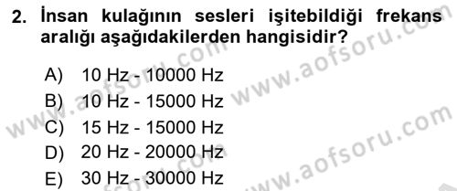 İş Sağlığı ve Güvenliği Donanımları ve Ölçme Teknikleri Dersi 2023 - 2024 Yılı (Final) Dönem Sonu Sınav Soruları 2. Soru