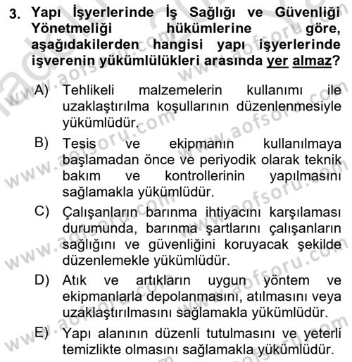 İş Sağlığı ve Güvenliği Donanımları ve Ölçme Teknikleri Dersi 2023 - 2024 Yılı Yaz Okulu Sınav Soruları 3. Soru